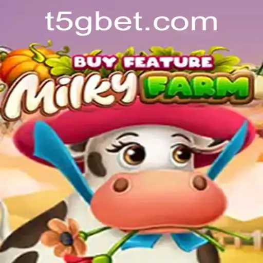 Exploring MilkyFarmBuyFeature: A Captivating Game Experience with 5gbet
